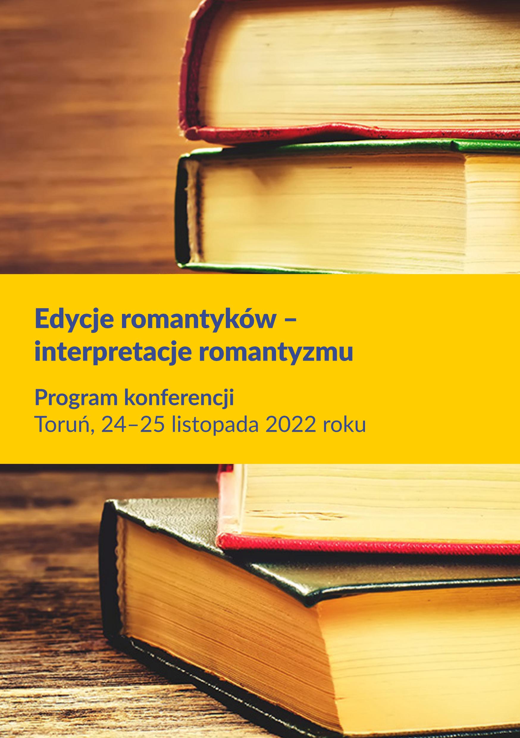 Program Edycje romantyków - interpretacje romantyzmu_01